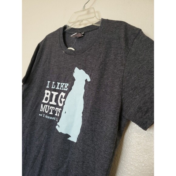 Dog is Good Womens Gray T-Shirt "I Like Big Mutts and I cannot lie" Short Sleeve - Picture 9 of 16